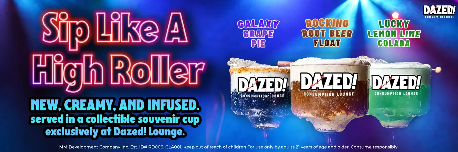 Sip Like A High Roller: Galaxy Grape Pie, Rocking Root Beer Float, and Lucky Lemon Lime Colada infused floats in a collectible souvenir cup at Dazed! Lounge